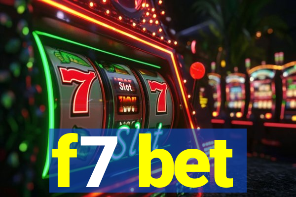 f7 bet